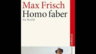 Homo Faber  Max Frisch [upl. by Odicalp]