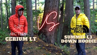 Arcteryx Cerium LT Vs The North Face Summit Down L3 Hoodie  Jacket Battle  TNF [upl. by Swanson]