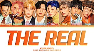 ATEEZ 에이티즈 The Real 멋 흥  興 Ver Color Coded Lyrics HanRomEng [upl. by Ranna]