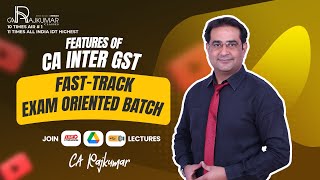 🌟Features  GST Live Exam Oriented Batch  CA CMA INTER 📚  Best CA Coaching Institute In Delhi [upl. by Eerrahs]