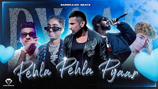 PEHLA PEHLA PYAAR  HONEY SINGH MC STΔN  DIVINE amp MORE SANKSAAARI BEATZ OFFICIAL MUSIC VIDEO [upl. by Mundford309]