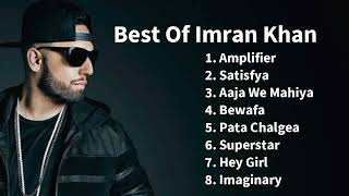 Imran Khan Hit Songs  Best Of Imran Khan [upl. by Ennagrom262]