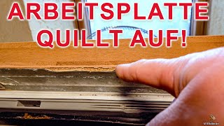 Dampfschutzblech Geschirrspüler Selber bauen Arbeitsplatte quillt über Geschirrspüler auf [upl. by Ennahtur]