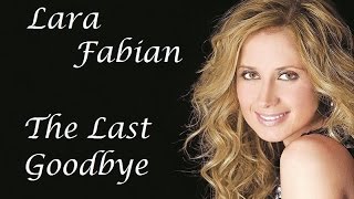 Lara Fabian  The Last Goobye Tradução [upl. by Aneeh654]