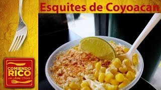 Esquites de Elote Estilo Coyoacan  Comiendo Rico [upl. by Dnomayd221]