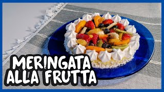 Torta Meringata alla Frutta 52 [upl. by Harshman389]