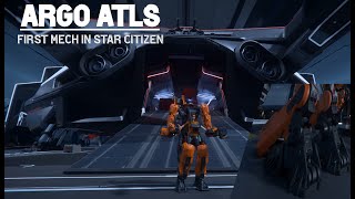 First Mech in Star Citizen Argo ATLS [upl. by Koal]