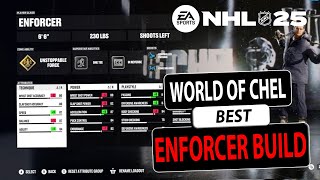 NHL 25 ELITE ENFORCER Player Build Loadout for World of Chel [upl. by Thomasin]