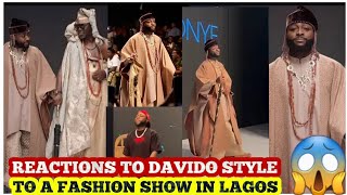 REACTIONS to Davido Fashion show and Davido Fashion style to Lagos fashion week last night [upl. by Leagiba762]