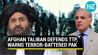 Taliban warns Pakistan of Americas fate as Sharif govt seeks help to tackle TTP  Details [upl. by Maxima]