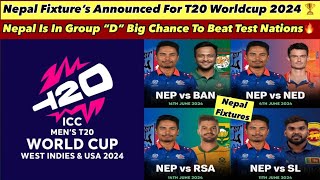 Nepal T20 Worldcup 2024 Schedule  Timing amp Date Announced Deep Analysis 🔥 [upl. by Currier283]