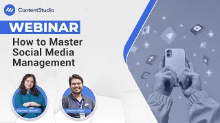 How to Master Social Media Management Part 1  WEBINAR 8 [upl. by Surat]