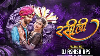 Rasili Cg Dj Song  Bass Boosted  Dj Ashish nps official [upl. by Rodavlas]