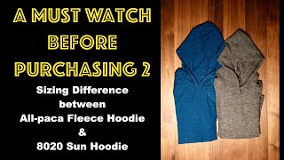 Unboxing amp Sizing Guide Video between the Allpaca Hoodie amp Sun Hoodie アルパカフーディとサンフーディの開封＆サイズ設定の違い。 [upl. by Shipley724]