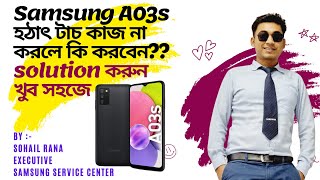 Samsung a03s touch not working  Problem and Solution  Samsung service Center [upl. by Ydnir]