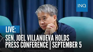 LIVE Sen Joel Villanueva holds press conference  September 5 [upl. by Nathalie]