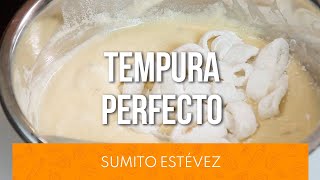 ¿Cómo hacer un TEMPURA perfecto  sumitoestevezchef [upl. by Nohtan710]