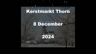 Kerstmarkt Thorn [upl. by Gayelord]