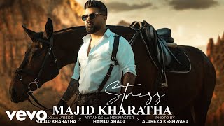 Majid Kharatha  Stress  Lyric Video  مجید خراطها  استرس [upl. by Ardna]