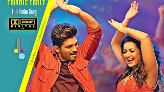 Private Party Full Song  Audio   Yodhavu The Warrior Malayalam  51 Dolby Atmos 2016AlluArjun [upl. by Gurolinick337]