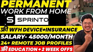 Sprinto Work from home jobs for Freshers  Free WFH Device  Multiple profiles  Intern jobs 2023 [upl. by Klos]