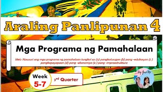 AP 4 MGA PROGRAMA NG PAMAHALAAN [upl. by Amabelle906]