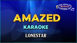 AMAZED ByLonestar KARAOKE [upl. by Nnyrat761]