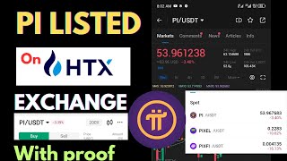 PI NETWORK LISTED HTX EXCHANGE NOW UPDATE  Pi Coin Listing SELL YOUR PI COIN [upl. by Anoerb603]