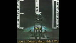 Electric Light Orchestra  Live Cobo Arena March 4 1976 [upl. by Einohtna]