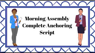 morning assembly anchoring script in english muslim  Morning Assembly Anchoring Opening Lines [upl. by Brunk]