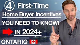 First Time Home Buyer Incentives In Ontario Canada 2024 [upl. by Fortna721]