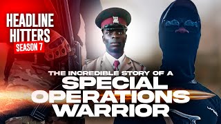 The Incredible Story Of A Special Operations Warrior  Headline Hitters 7 Ep 7 [upl. by Lancaster]