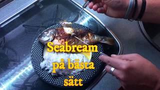 Fisken Seabream [upl. by Neetsirhc639]