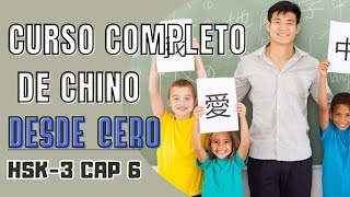 Curso Completo de Chino desde cero  ✅ Clases de chino  HSK3 Capítulo 6  Aprende Idioma chino [upl. by Sup]