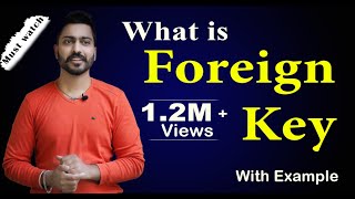 Lec10 Foreign Key in DBMS  Full Concept with examples  DBMS in Hindi [upl. by Yewed39]