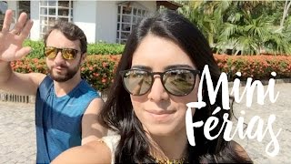 Vlog Mini Férias no Cana Brava Resort na Bahia ♥ [upl. by Adnolay]