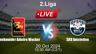 🔴 LIVE Trenkwalder Admira Wacker vs SKU Amstetten  Football Live Score  Austrian 2Liga [upl. by Lander]