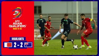 Bahrain vs Australia 22 HIGHLIGHTS  FIFA World Cup 2026 Asian Qualifiers AFC [upl. by Aral174]