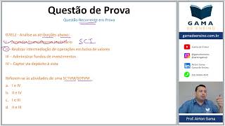 QUESTÃO 07012  SCTVM E SDTVM CPA10 CPA20 CEA AI ANCORD [upl. by Pennebaker]