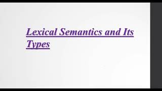 Lexical Semantics Types of Lexical Semantics Examples Explained in Urdu Hindi [upl. by Cybil]