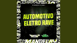 Automotivo Eletro Rave [upl. by Nairoc]