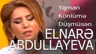 Elnarə Abdullayeva Arzu Əliyeva Pünhan İsmayıllı Muğam Yaman Könlümə Düşmüsən Hər şey daxi [upl. by Anayt]