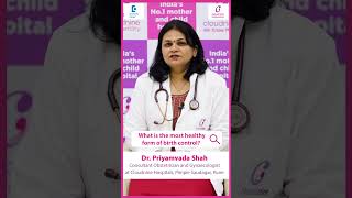 Most healthy birth control options for Women amp Men OCPVasectomyDrPriyamvada ShahDoctors Circle [upl. by Giltzow]