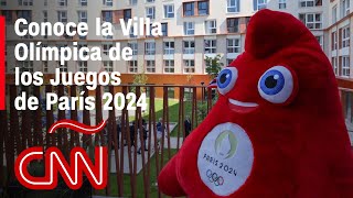 Conoce la Villa Olímpica de los Juegos de París 2024 [upl. by Annavaig375]