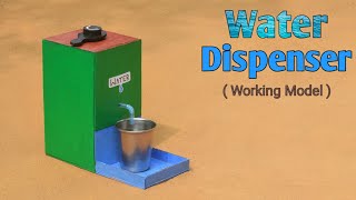 How To Make A Water Dispenser Easy At Home  Science Project  Water Dispenser [upl. by Ulphi]