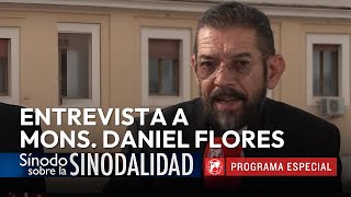 Entrevista con Mons Daniel Flores en el Sínodo de la Sinodalidad  24 octubre 202 [upl. by Htur630]