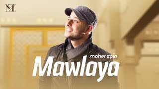 Maher Zain  Mawlaya Arabic  ماهر زين  مولاي [upl. by Georgianna923]