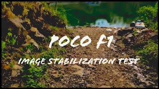 Poco F1 Image Stablization Test [upl. by Hsetih]