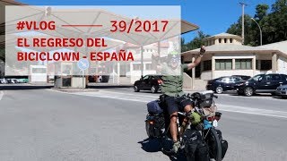 Vlog 39  El regreso del Biciclown [upl. by Furtek]