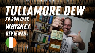 Tullamore DEW XO Rum Cask Ireland  Reviewed [upl. by Leigha]